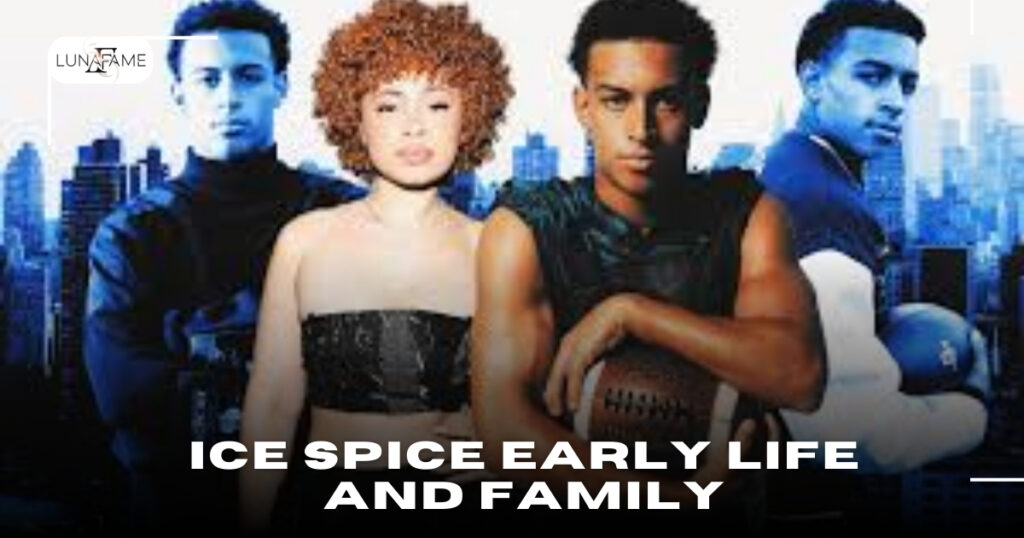 Ice Spice Early Life and Family