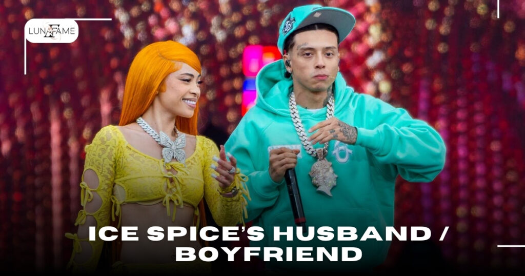 Ice Spice’s Husband / Boyfriend and Relationship Status