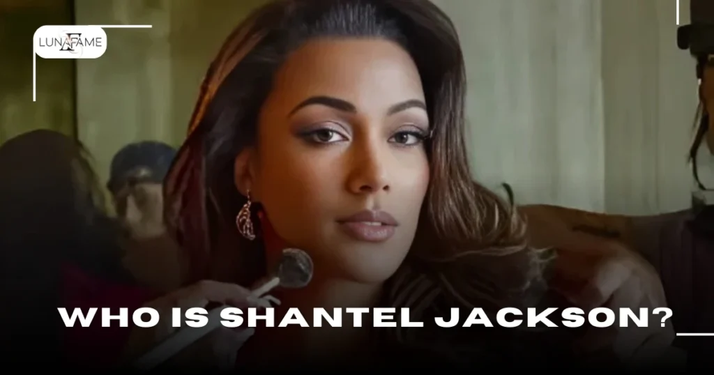 Who Is Shantel Jackson?