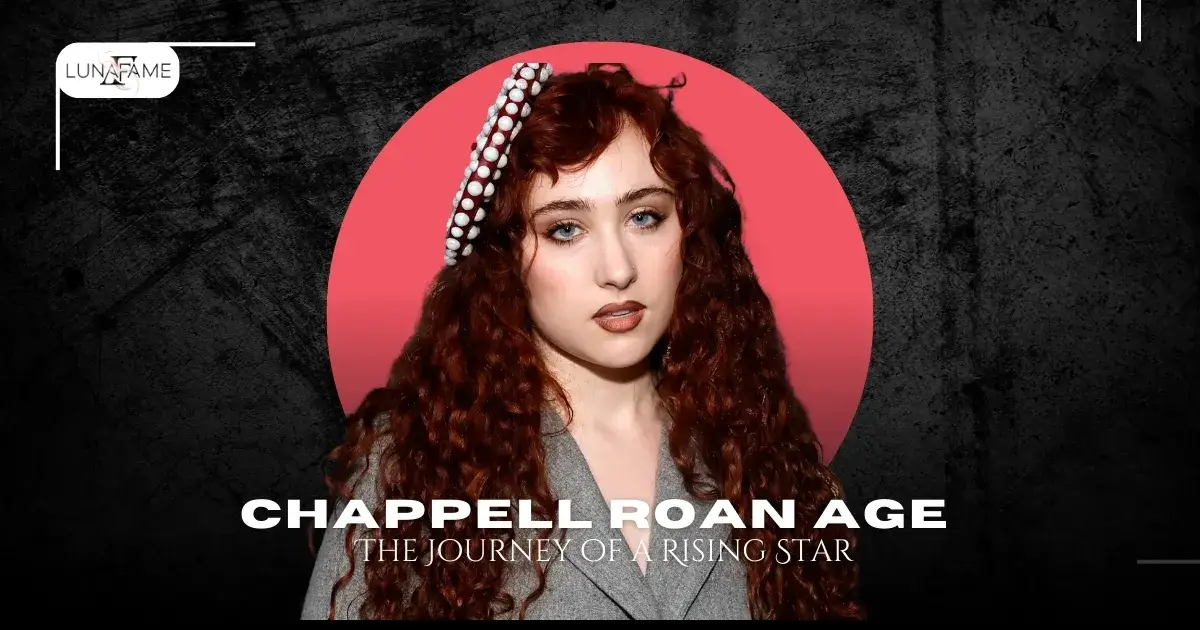 Chappell Roan Age: The Journey of a Rising Star