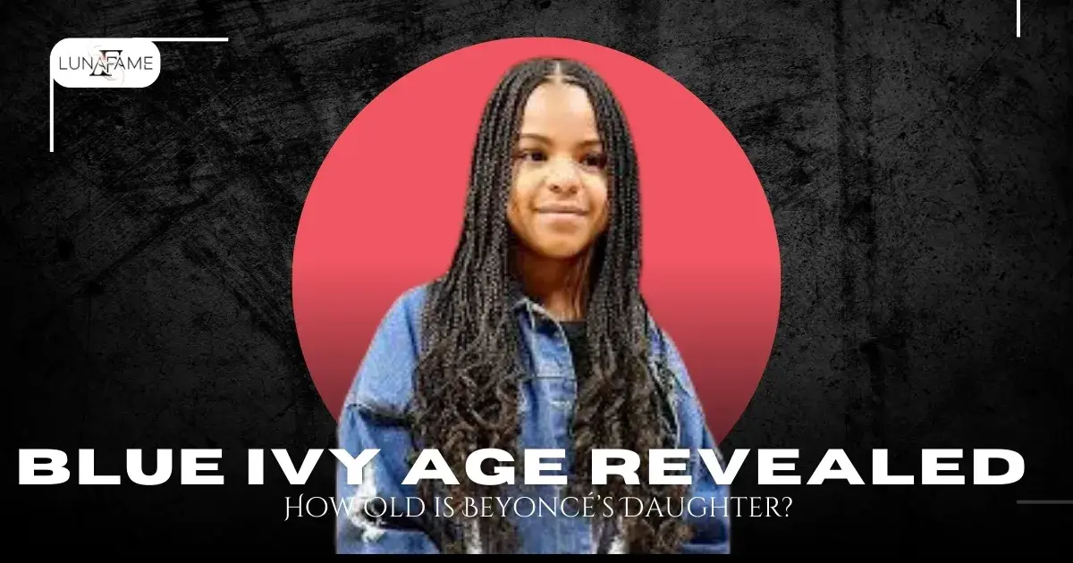 Blue Ivy Age Revealed: How Old is Beyoncé’s Daughter?