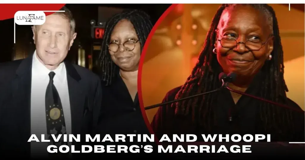 Alvin Martin and Whoopi Goldberg’s Marriage