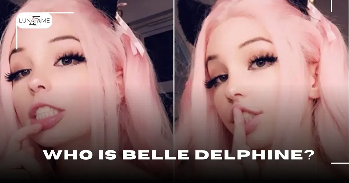 Who Is Belle Delphine?