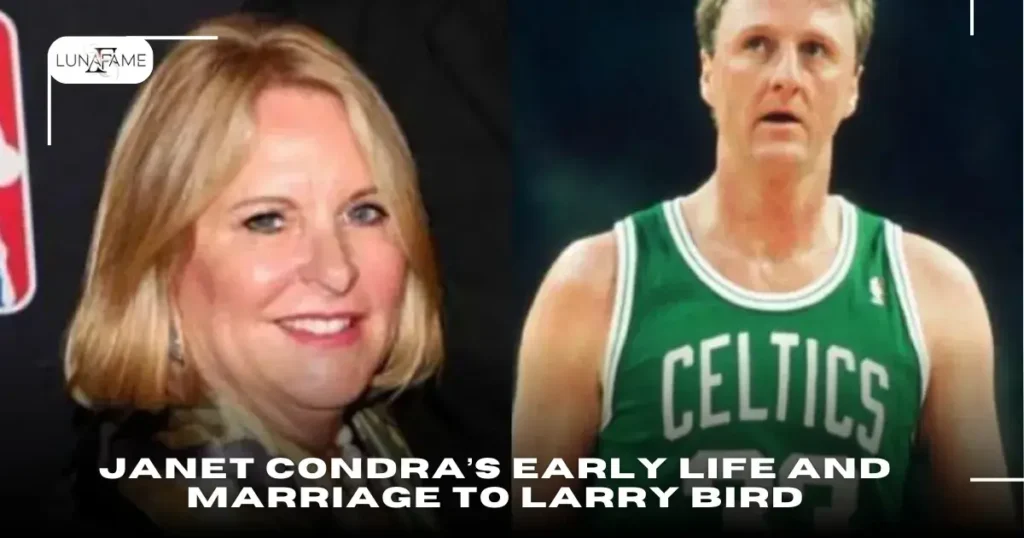 Janet Condra’s Early Life and Marriage to Larry Bird