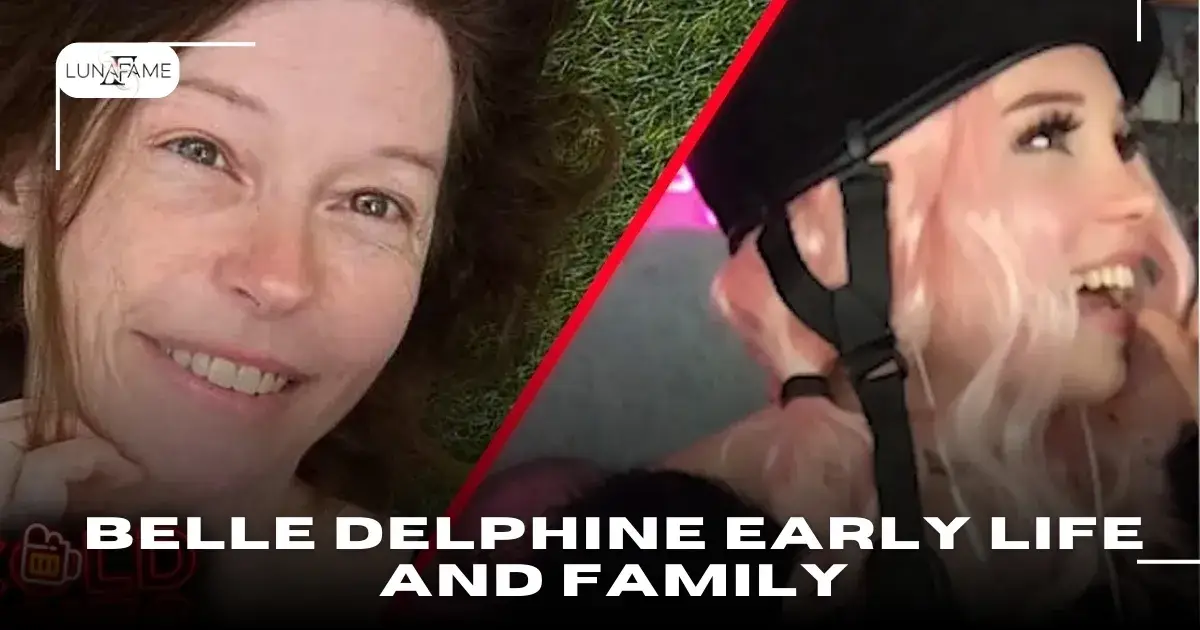 Belle Delphine Early Life and Family