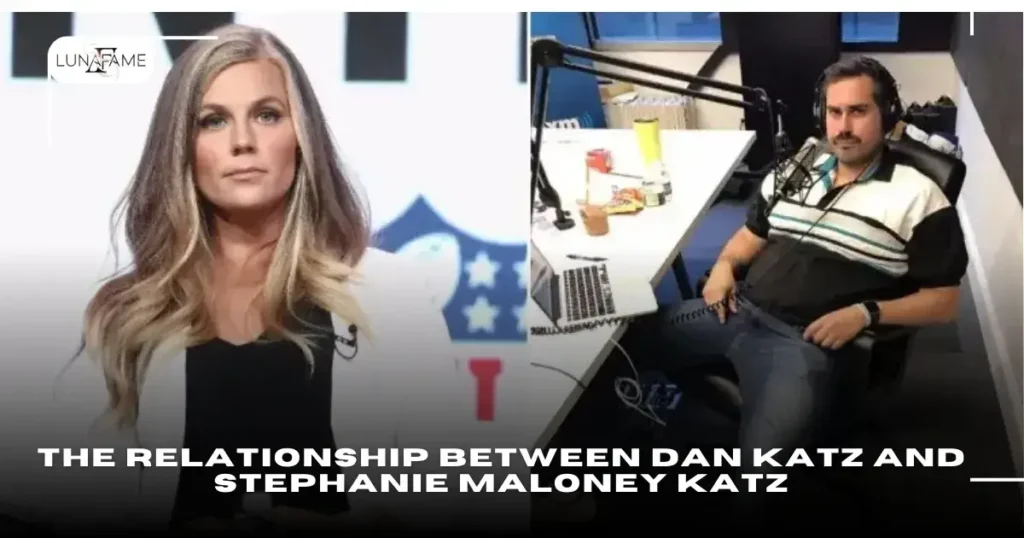 The Relationship Between Dan Katz and Stephanie Maloney Katz