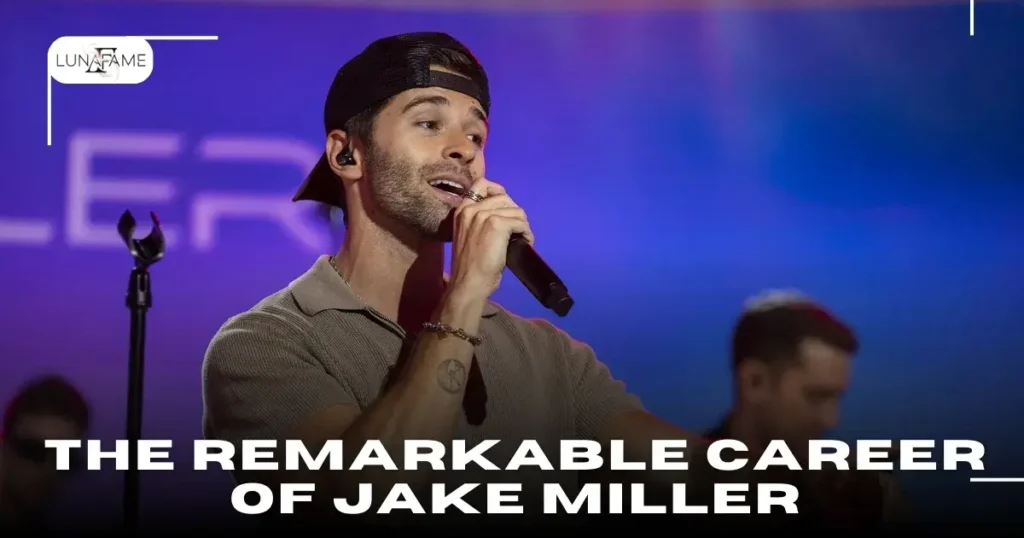 The Remarkable Career of Jake Miller