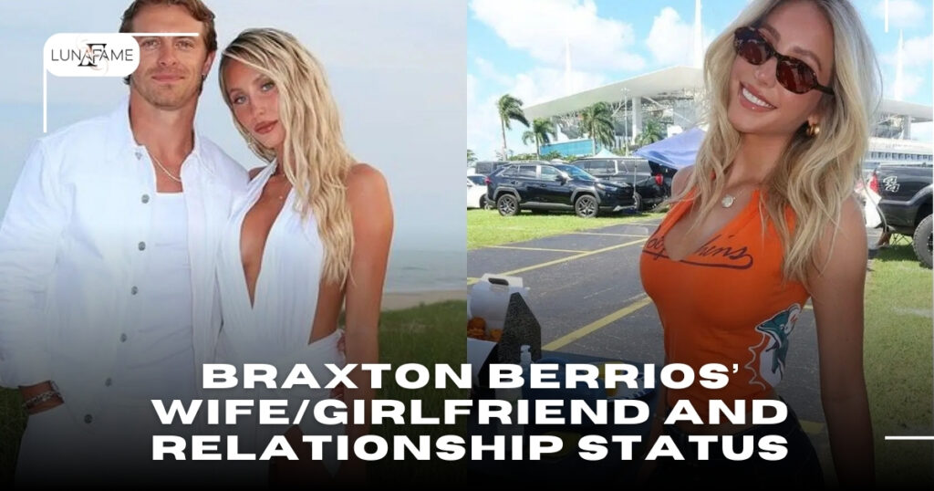 Braxton Berrios’ Wife/Girlfriend and Relationship Status