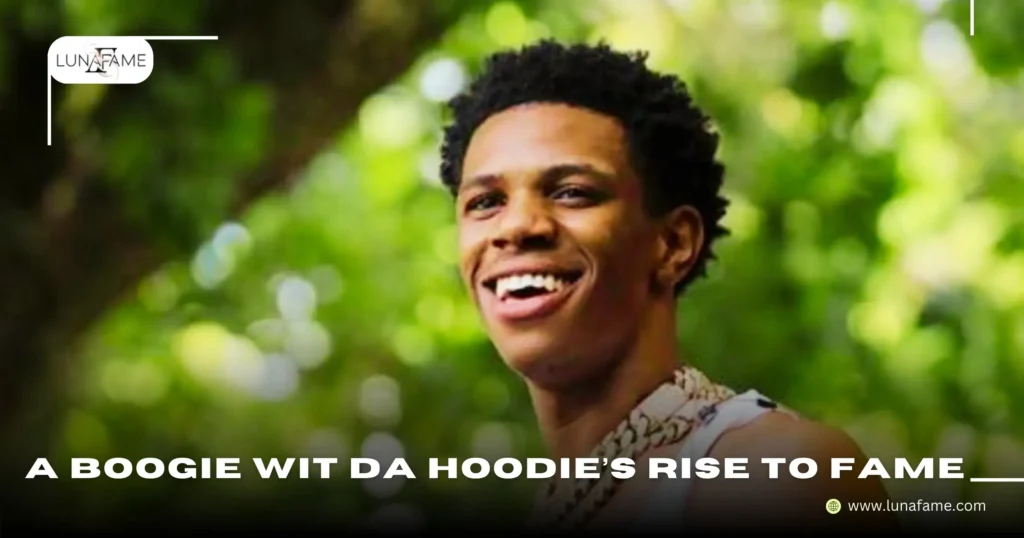 A Boogie Wit Da Hoodie’s Rise to Fame