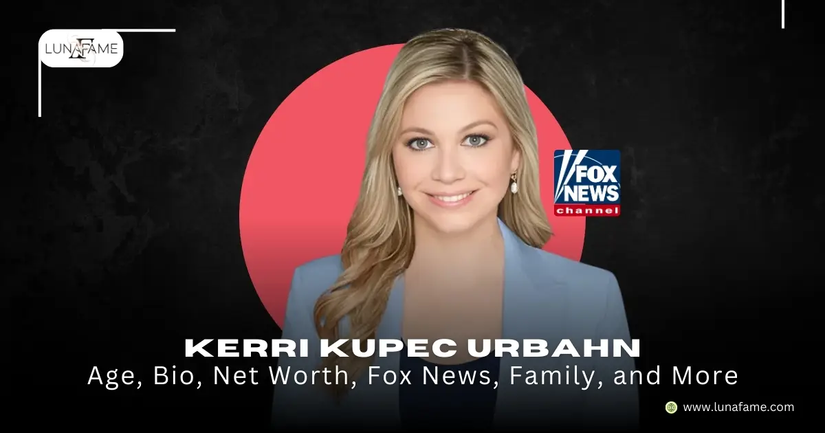 Kerri Kupec Urbahn: Age, Bio, Net Worth, Fox News, Family, and More