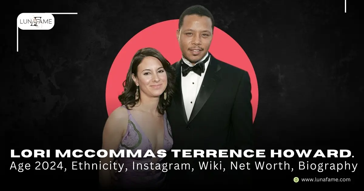 Lori McCommas Terrence Howard Age 2024, Spouse, Ethnicity, Instagram, Wiki, Net Worth, Biography