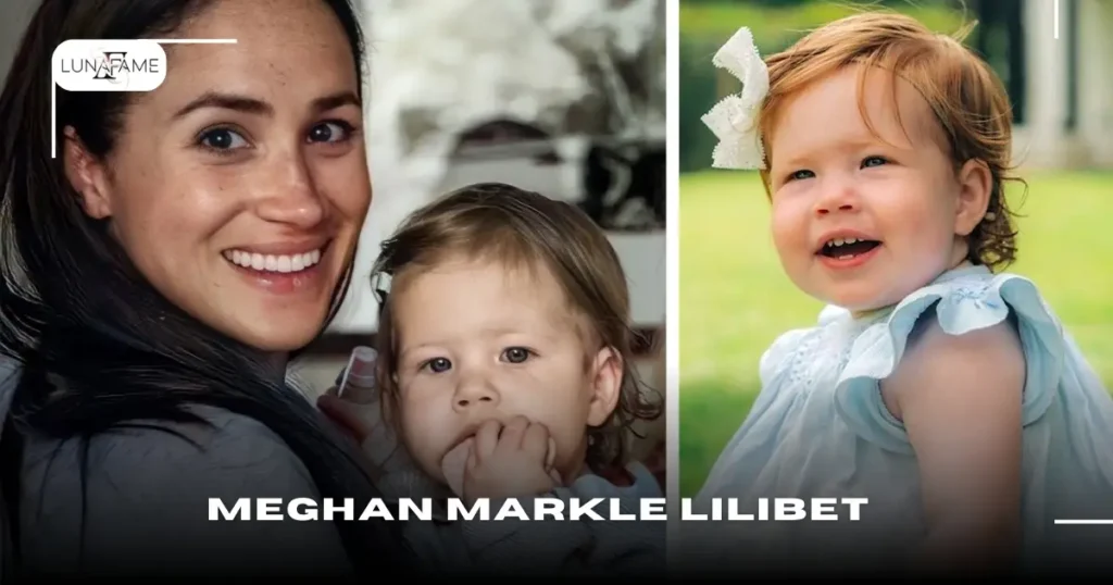 Meghan Markle’s Daughter: The Heart of the Family lilibet