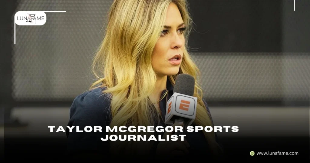 Taylor McGregor Sports Journalist 