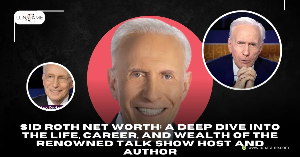 Sid Roth Net Worth: A Deep Dive into the Life, Career, and Wealth of the Renowned Talk Show Host and Author