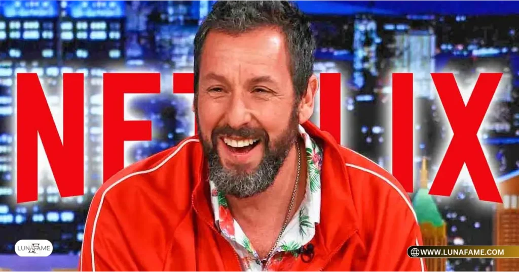 adam sandler netflix Breaking Down Adam Sandler’s Net Worth 2025